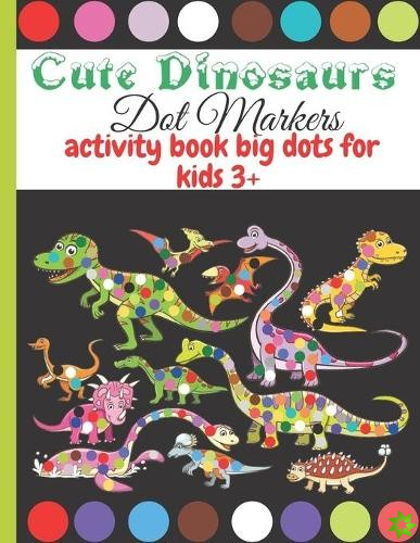Cute Dinosaurs dot markers activity book big dots for kids 3+