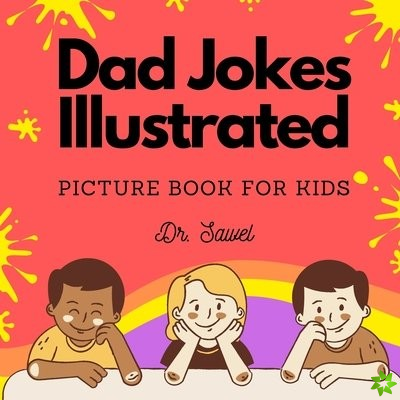 Dad Jokes Illustrated