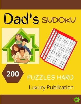 Dad's SUDOKU 200 puzzles hard Luxury Publication