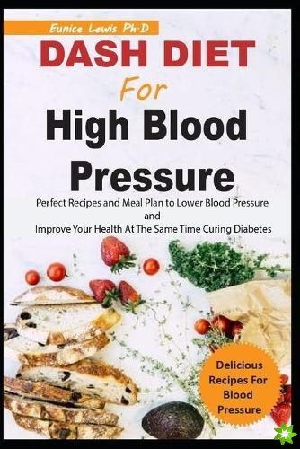 Dash Diet for High Blood Pressure