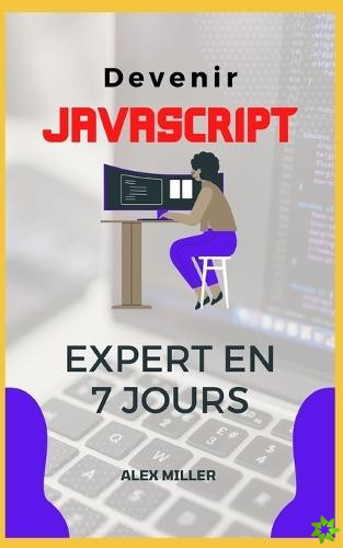 Devenir JavaScript  Expert