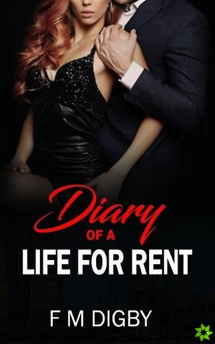 Diary Of A Life For Rent