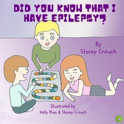 Did you know that I have epilepsy?