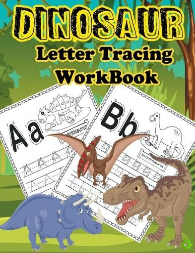 Dinosaur Letter Tracing Workbook