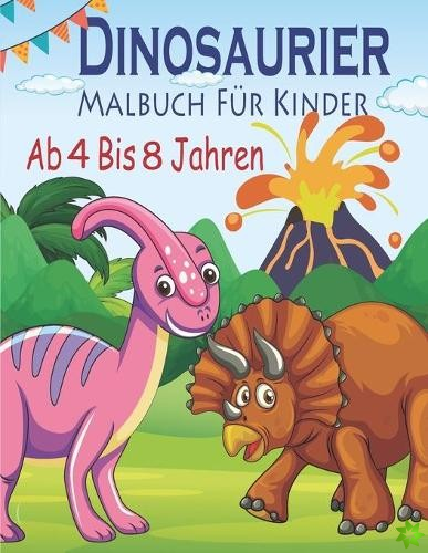 Dinosaurier Malbuch Fur Kinder Ab 4 Bis 8 Jahren