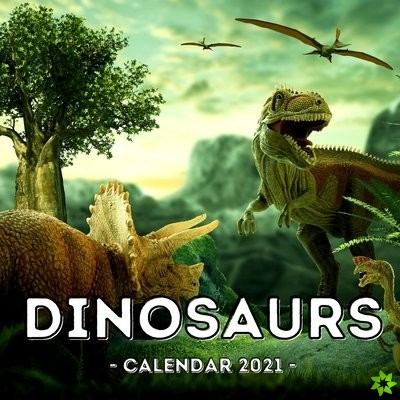 Dinosaurs Calendar 2021