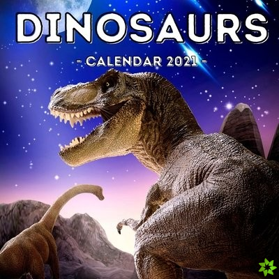 Dinosaurs Calendar 2021