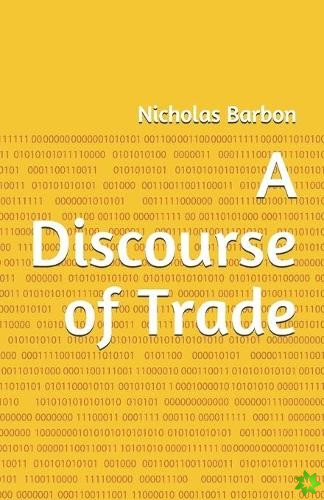 Discourse of Trade