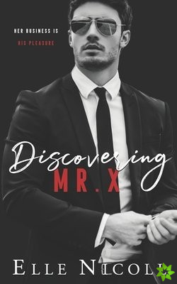 Discovering Mr X