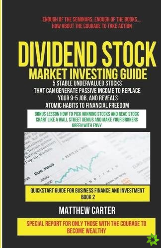 Dividend Stock Market Investing Guide for Beginners
