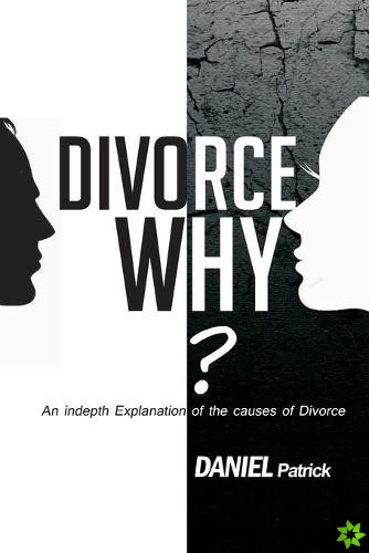 Divorce why?