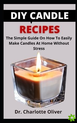 DIY Candle Recipes