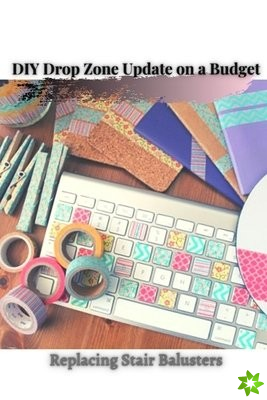 DIY Drop Zone Update оn a Budget