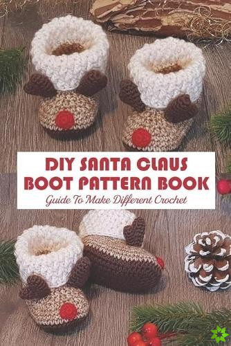 DIY Santa Claus Boot Pattern Book