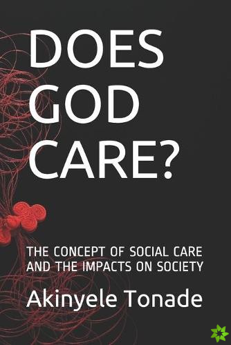 Does God Cares?