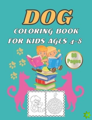 Dog coloring book for kids ages 4-8