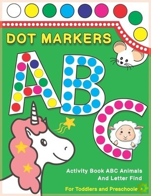 Dot Markers Activity Book ABC Animals and Letter Find