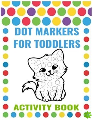 Dot Markers for Toddlers Activity Book