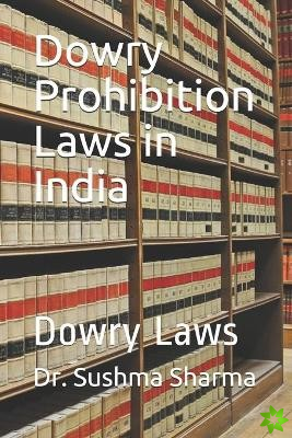Dowry Prohibition Laws in India