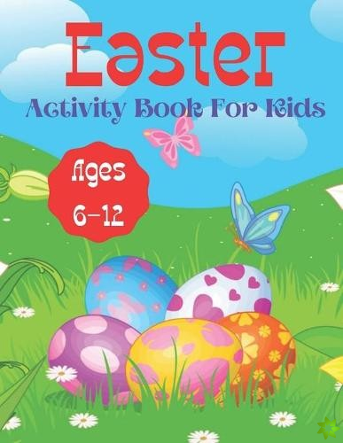 Easter Activity Book For Kids Ages 6-12