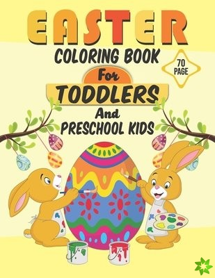Easter Coloring Book For Toddlers And Preschool Kids