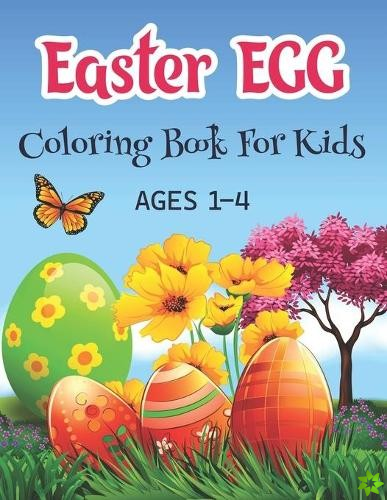 Easter Egg Coloring Book For Kids Ages 1-4