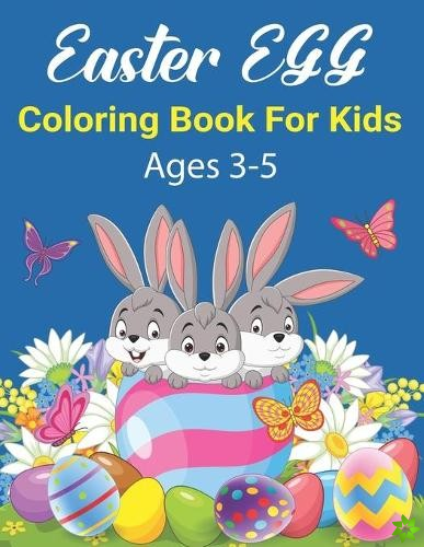 Easter Egg Coloring Book For Kids Ages 3-5