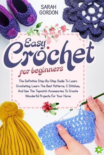 Easy Crochet For Beginners