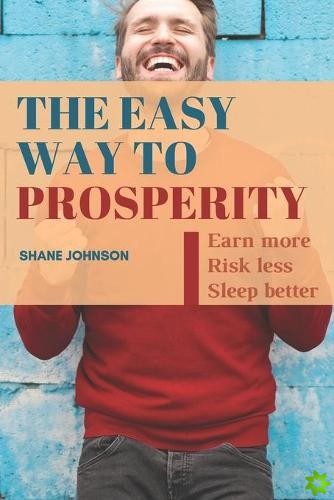 Easy Way To Prosperity