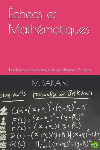 Echecs et Mathematiques