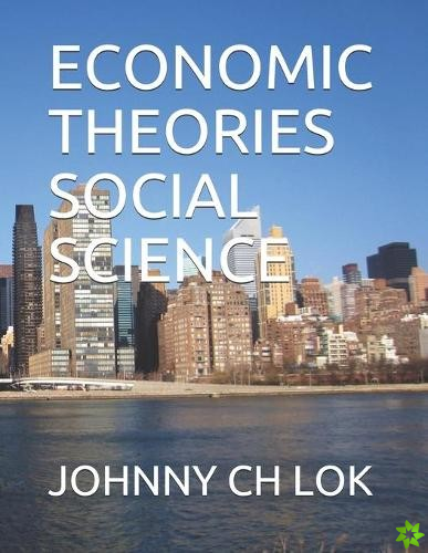 Economic Theories Social Science