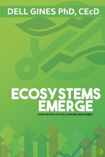 Ecosystems Emerge