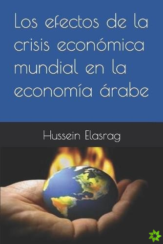 efectos de la crisis economica mundial en la economia arabe