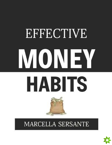 Effective Money Habits