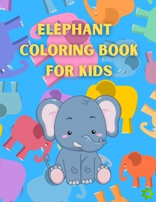 Elephant Coloring Book For Kids