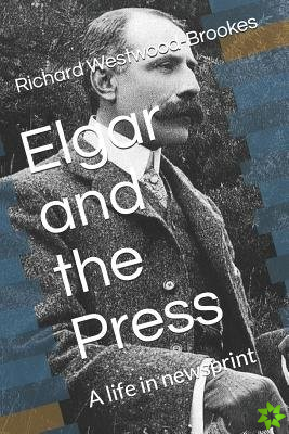 Elgar and the Press