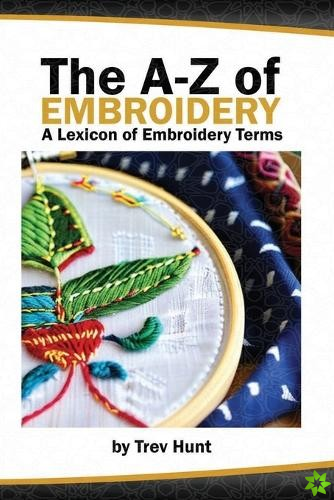 Embrocraft A to Z of Embroidery