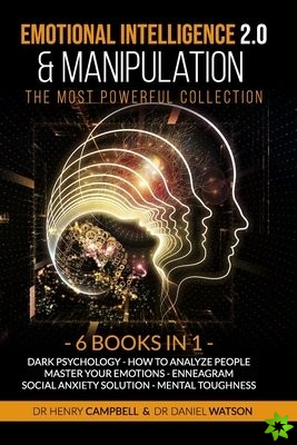 Emotional Intelligence 2.0 & Manipulation THE MOST POWERFUL COLLECTION