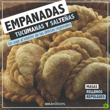 Empanadas Tucumanas Y Saltenas