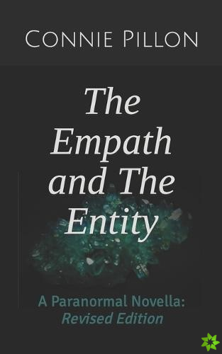 Empath and The Entity