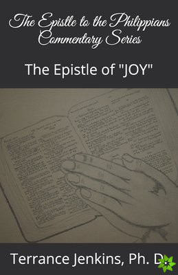 Epistle to the Philippians Commentary Series