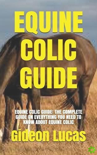 Equine Colic Guide