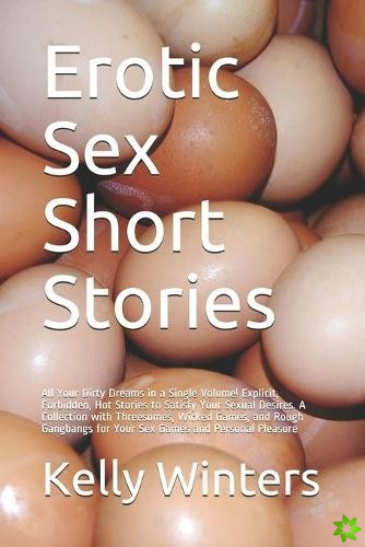 Erotic Sex Short Stories