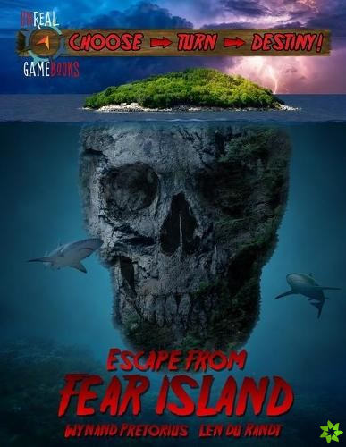 Escape from Fear Island - Book 1 in the RiftRunner Saga