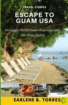 Escape to Guam USA