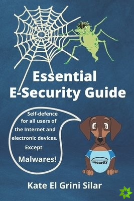 Essential E-Security Guide