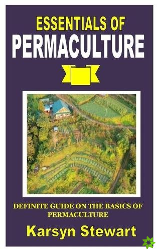Essentials of Permaculture