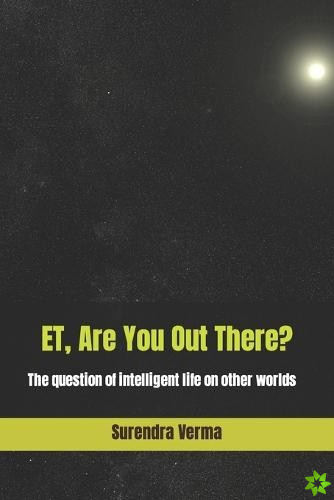 ET, Are You Out There?