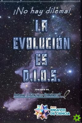 Evolucion es D.I.O.S.