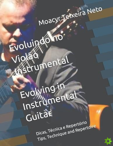 Evoluindo no Violao Instrumental / Envolving in Instrumental Guitar